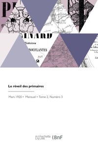 Le Rveil Des Primaires Lionnais, Georges Hachette Livre Bnf