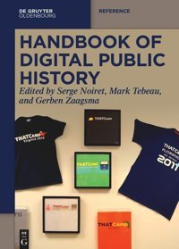 Handbook Of Digital Public History (De Gruyter Reference) Walter De Gruyter