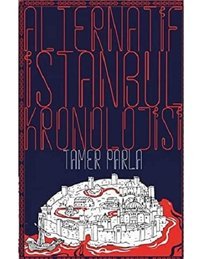 Alternatif İstanbul Kronolojisi Tamer Parla Klaros Yayınları