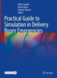 Practical Guide To Simulation İn Delivery Room Emergencies Springer
