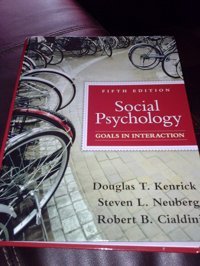 Social Psychology: Goals İn Interaction (5Th Edition) Kenrick, Douglas Pearson