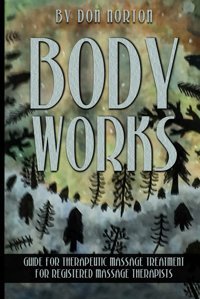 Body Works Norton, Don Book Publishers Usa