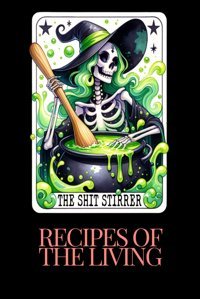 Recipes Of The Living: Cherished Favourites Lights, Boreal Independently Publıshed