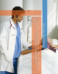 Essential Nursing Vocabulary: The Ultimate Guide For Students To Understand Terminology İn Nursing School Wemette, Amelia Independently Publıshed