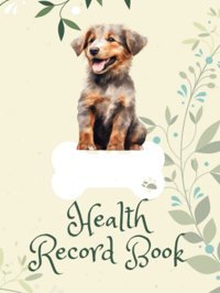 Pet Health Record Book: For Your Dog Black, Perrie R Independently Publıshed