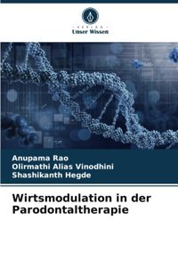 Wirtsmodulation İn Der Parodontaltherapie Rao, Anupama Verlag Unser Wissen