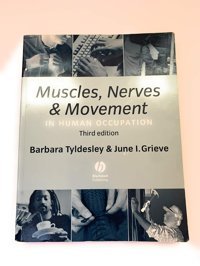 Muscles, Nerves And Movement: In Human Occupation Tyldesley, Barbara Wiley-Blackwell