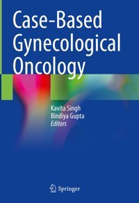 Case-Based Gynecological Oncology Springer