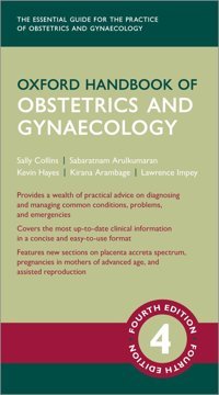 Oxford Handbook Of Obstetrics And Gynaecology (Oxford Medical Handbooks) Arambage, Kirana Oxford Unıversıty Press