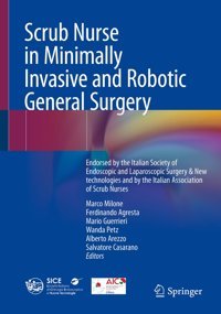 Scrub Nurse İn Minimally Invasive And Robotic General Surgery Springer