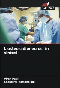 L'Osteoradionecrosi İn Sintesi: De Patil, Viren Edizioni Sapienza