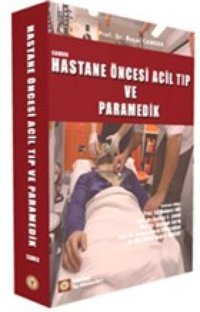 Hastane Öncesi Acil Tıp Ve Paramedik Acil Tıp Başar Cander İstanbul Tıp Kitabevi