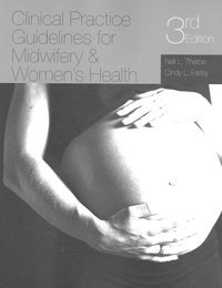 Clinical Practice Guidelines For Midwifery & Women'S Health Tharpe, Nell Jones N Bartlett Learning