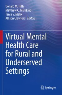 Virtual Mental Health Care For Rural And Underserved Settings Springer