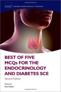 Best Of Five Mcqs For The Endocrinology And Diabetes Sce Oxford Unıversıty Press