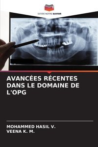 Avances Rcentes Dans Le Domaıne De L'Opg Hasil V., Mohammed Editions Notre Savoir
