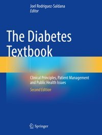 The Diabetes Textbook: Clinical Principles, Patient Management And Public Health Issues Springer