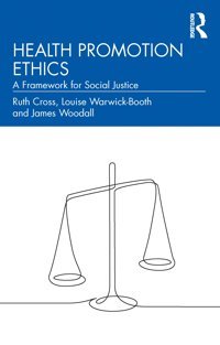 Health Promotion Ethics Cross, Ruth Routledge