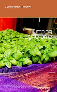 Dumping Syndrome Panow, Constantin Independently Publıshed