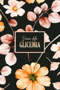 Diario Della Glicemia: Libretta Diabetico Compatto Da 6X9 Pollici | Monitoraggio Settimanale Della Glicemia Per 2 Anni C., Miranda Independently Publıshed