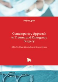 Contemporary Approach To Trauma And Emergency Surgery Intechopen