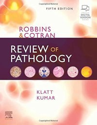 Robbins And Cotran Review Of Pathology Klatt, Edward C. Elsevier