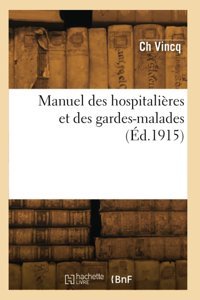 Manuel Des Hospitalires Et Des Gardes-Malades Vincq, Ch Hachette Bnf