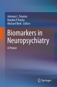 Biomarkers İn Neuropsychiatry: A Primer Springer