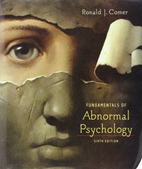 Fundamentals Of Abnormal Psychology Comer, Ronald J. Worth Publishers