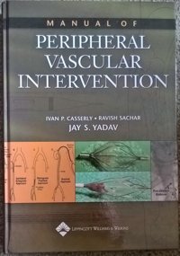 Manual Of Peripheral Vascular Intervention Lippincott Williams And Wilkins