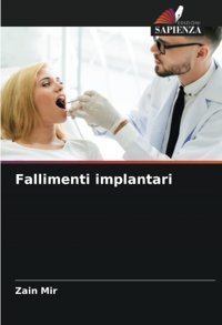Fallimenti İmplantari Mir, Zain Edizioni Sapienza