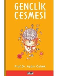 Gençlik Çeşmesi Aydın Özbek Ozan Yayıncılık