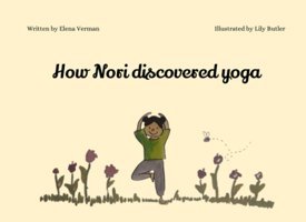 How Nori Discovered Yoga Verman, Elena Amz Marketing Hub