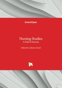 Nursing Studies A Path To Success: A Path To Success Intechopen