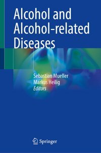 Alcohol And Alcohol-Related Diseases Springer