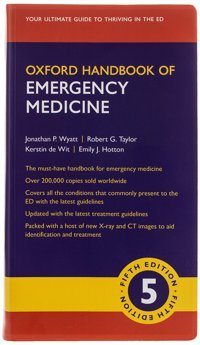 Oxford Handbook Of Emergency Medicine Wyatt, Jonathan P. Oxford Unıversıty Press