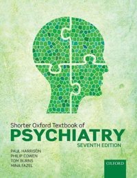Shorter Oxford Textbook Of Psychiatry Harrison, Paul Oxford Unıversıty Press