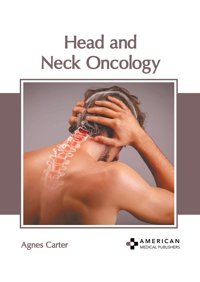Head And Neck Oncology American Medical Publishers