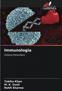 Immunologia: Sistema İmmunitario Khan, Tabiha Edizioni Sapienza