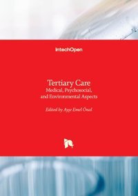 Tertiary Care Medical, Psychosocial, And Environmental Aspects Intechopen