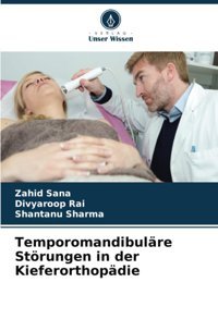 Temporomandibulre Störungen İn Der Kieferorthopdie Sana, Zahid Verlag Unser Wissen