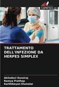 Trattamento Dell'Infezıone Da Herpes Sımplex Durairaj, Akiladevi Edizioni Sapienza