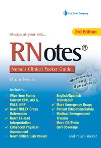 Rnotes: Nurse'S Clinical Pocket Guide F.A. Davis F. A. Davis Company