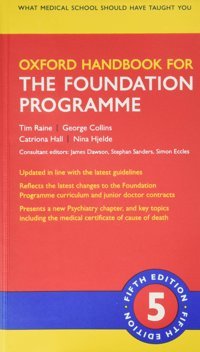 Oxford Handbook For The Foundation Programme Raine, Tim Oxford Unıversıty Press