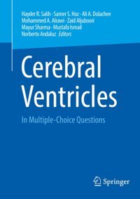 Cerebral Ventricles: In Multiple-Choice Questions Springer