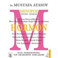 Hormon: Menopoz Öncesi Sonrası Mustafa Atasoy Destek Yayın Grubu