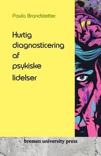 Hurtig Diagnosticering Af Psykiske Lidelser Brandstetter, Paula Bremen University Press