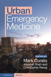 Urban Emergency Medicine Cambridge University Press, Uk