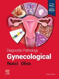 Diagnostic Pathology: Gynecological Nucci Md, Marisa R. Elsevier