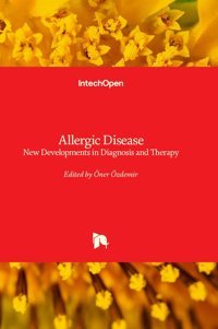 Allergic Disease New Developments İn Diagnosis And Therapy Intechopen